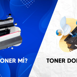 Muadil Toner mi? Toner Dolumu mu? Hangisini Daha Ekonomik?