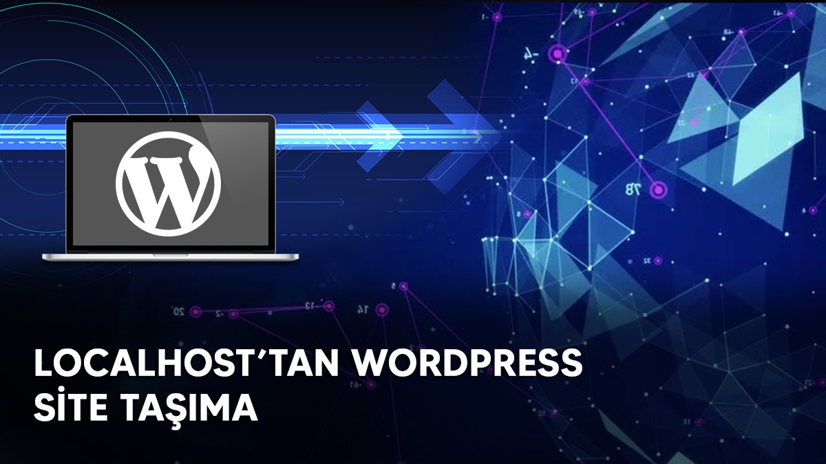 WordPress Siteyi Başka Siteye Taşıma